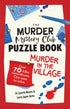 THE MURDER MYSTERY CLUB PUZZLE BOOK: MURDER IN THE VILLAGE - AYRES. LAURA  JANE;